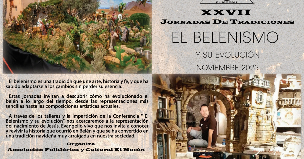 El belenismo, protagonista de las  XXVII Jornadas de Tradiciones