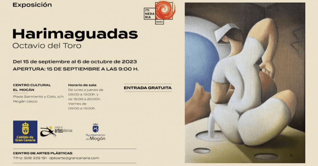 'Harimaguadas' de Octavio del Toro llega  a Mogán este viernes